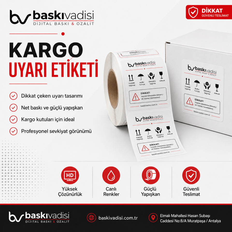Kargo Uyarı Etiketi