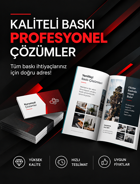 Kaliteli Baskı